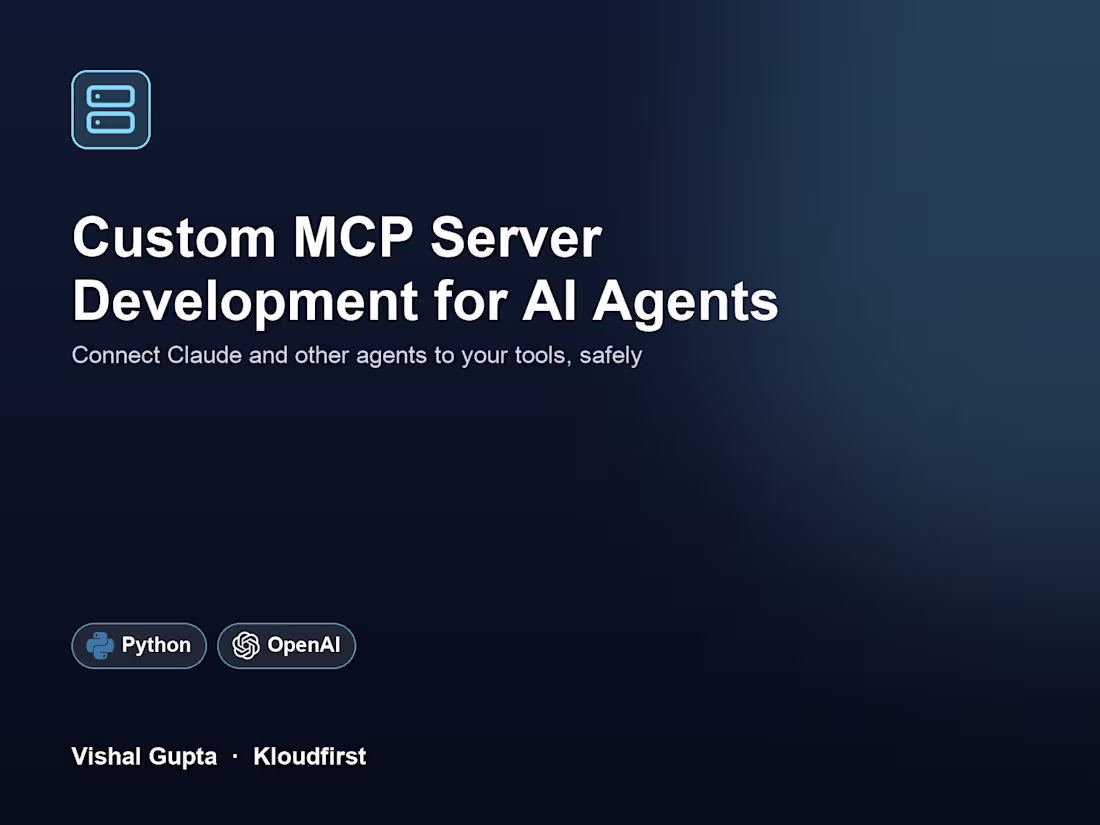 Cover image for Custom MCP Server Development for AI Agents