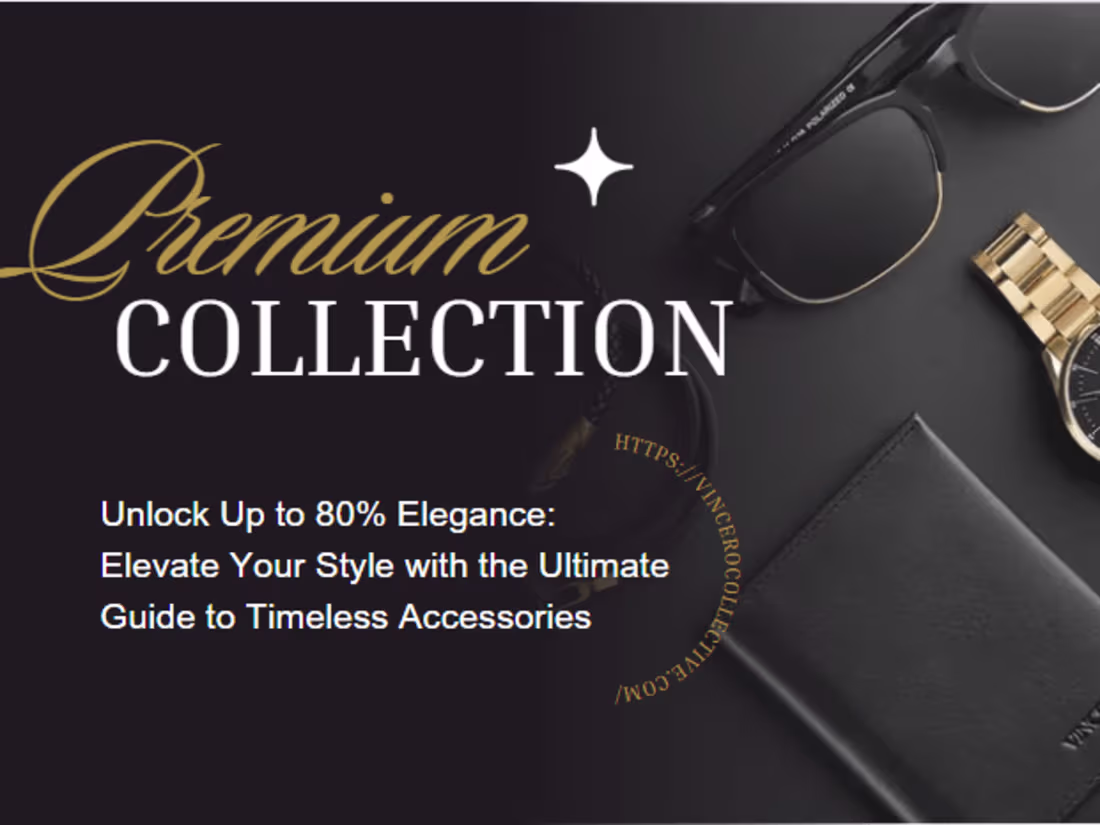 Cover image for Timeless Accessories Guide for Vincero Collective