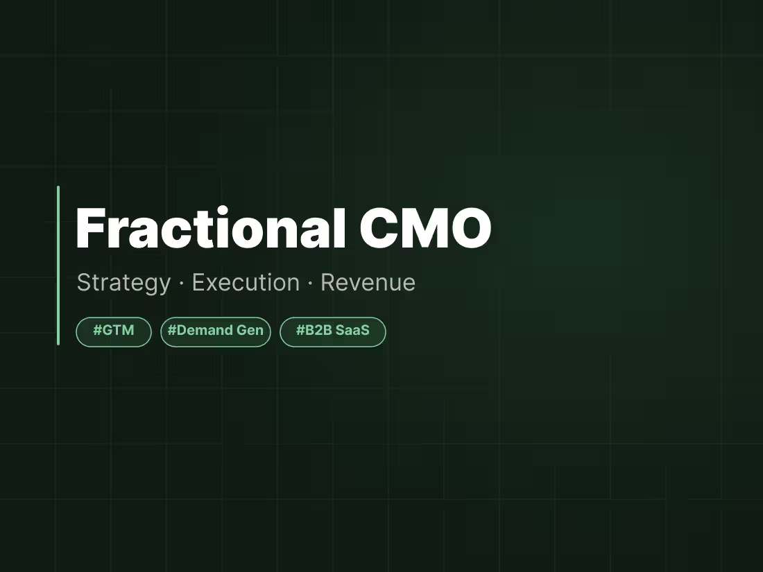 Cover image for Fractional CMO - Growth Systems for B2B Startups