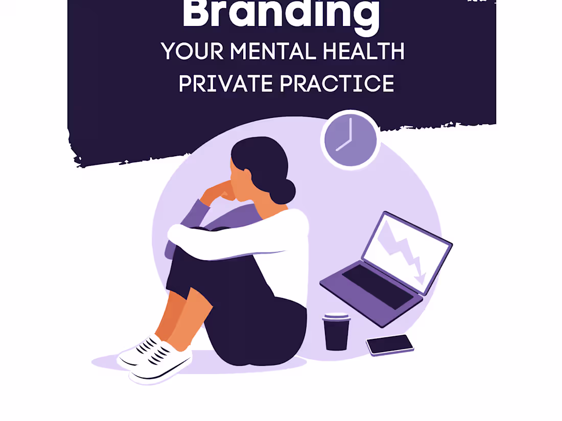 Cover image for Blog Post: Branding Your Mental Health Private Practice