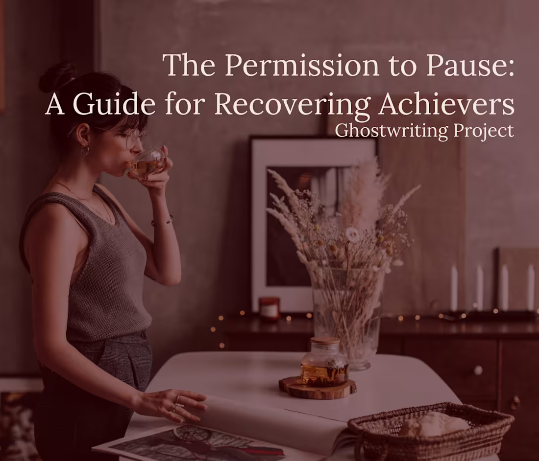 Cover image for The Permission to Pause: A Ghostwriting Project