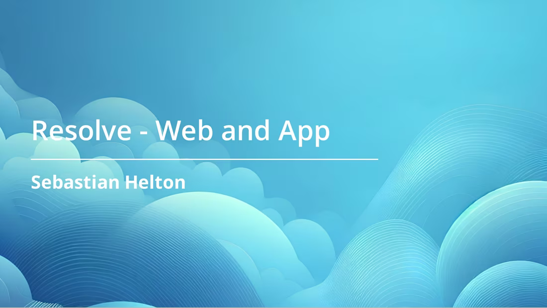 Cover image for Resolve - App and Companion Webapp
