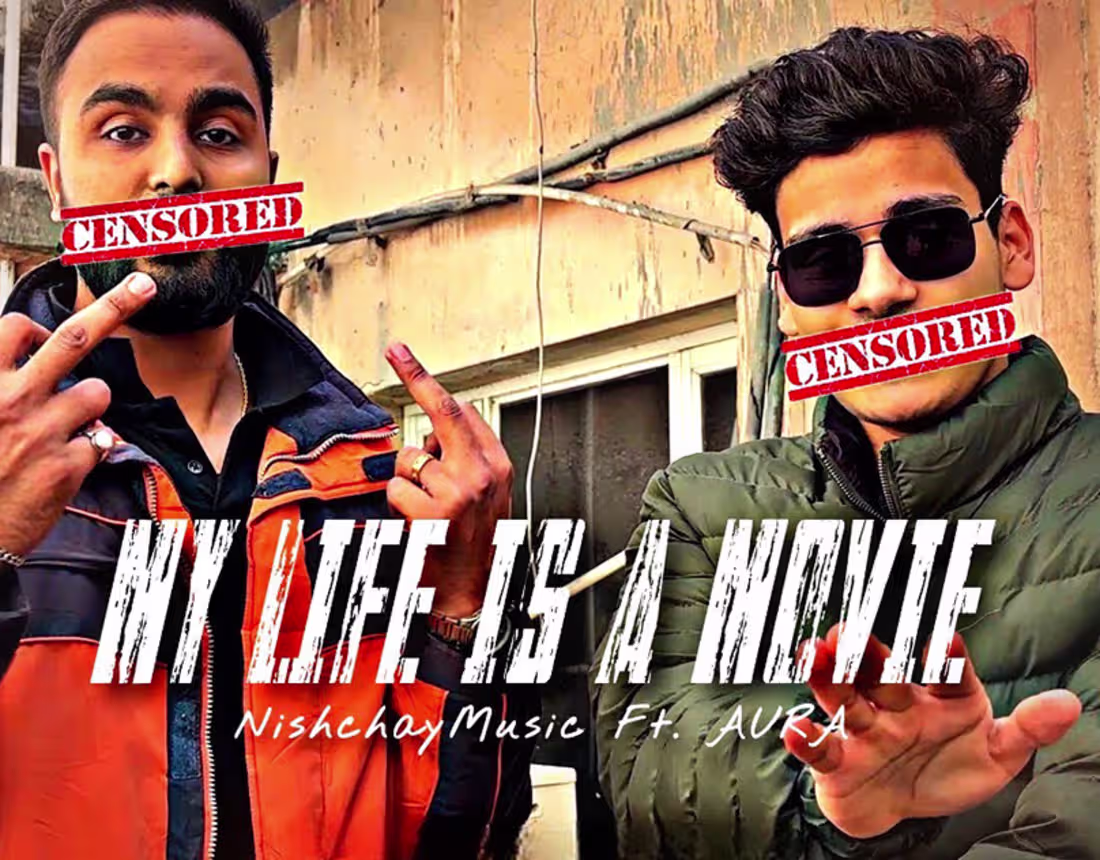 Cover image for My life is a movie by Nishchaymusic ft. AURA 