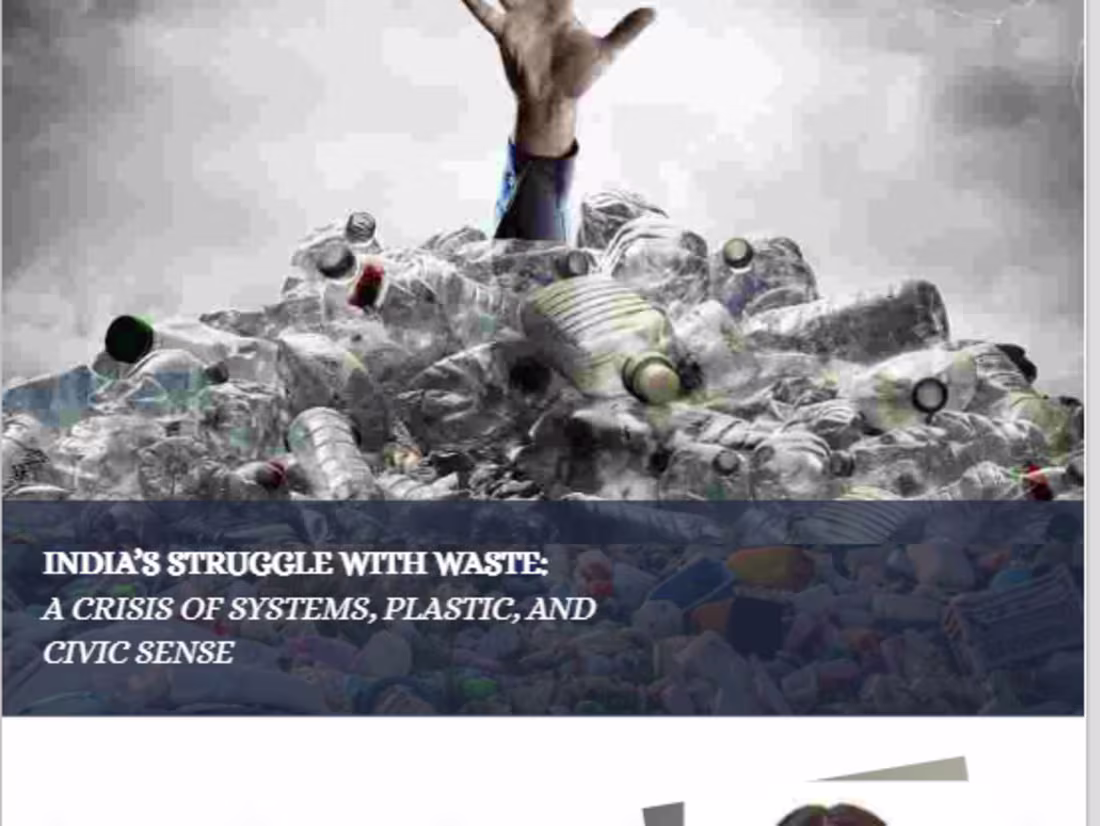 Cover image for India’s Struggle with Waste :Crisis of Systems 