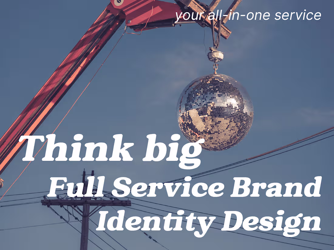Cover image for Think big -  Full Brand Identity Design Service ✨