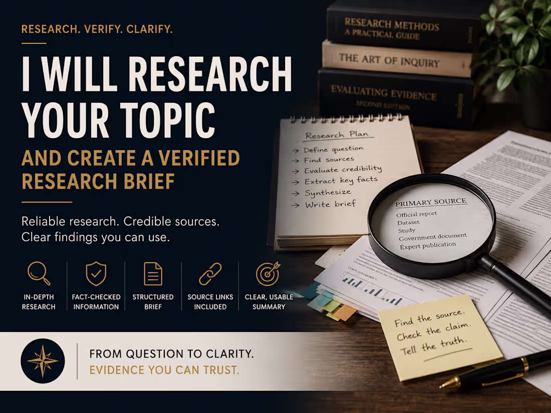 Cover image for I will research your topic and create a verified research brief