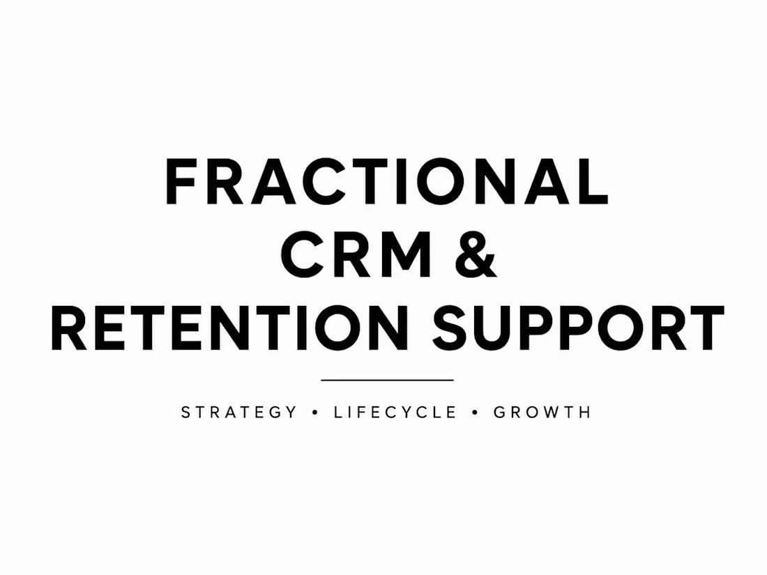Cover image for Fractional CRM & Retention Support
