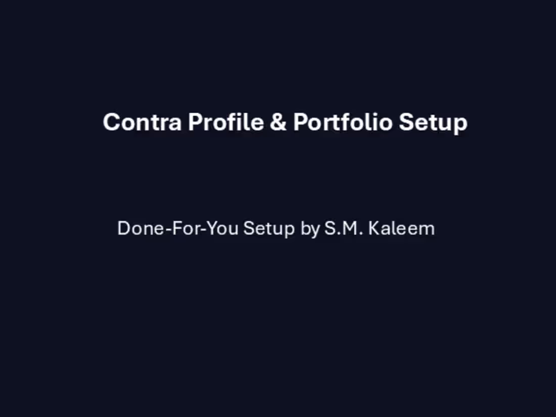 Cover image for Contra Profile & Portfolio Setup (Done-For-You)