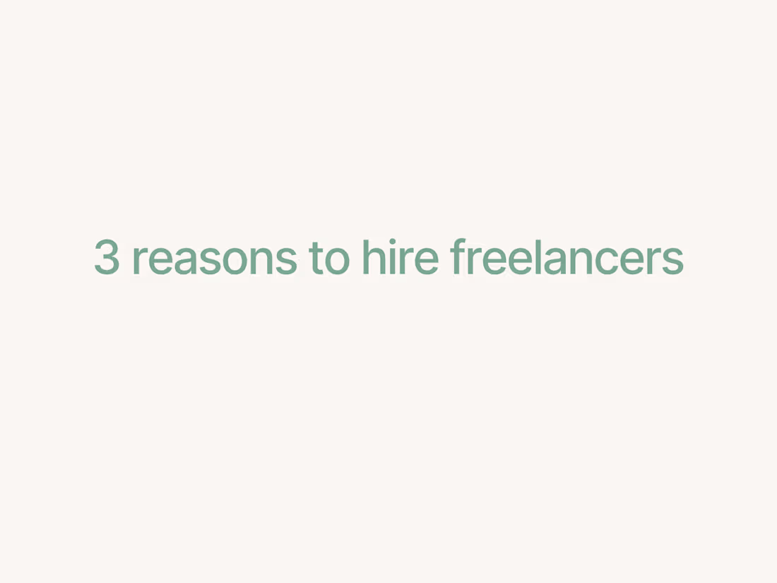 Cover image for Why Work with Freelancers 
