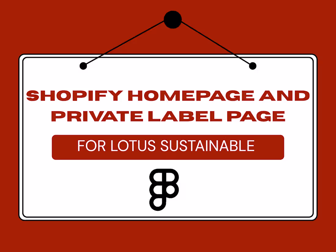Cover image for Shopify Homepage And Private Label Page For Lotus Sustainable 