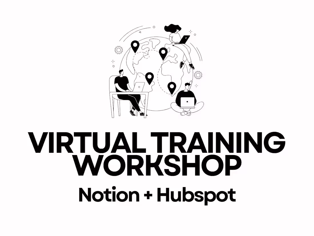 Cover image for Notion + Hubspot Training Workshops