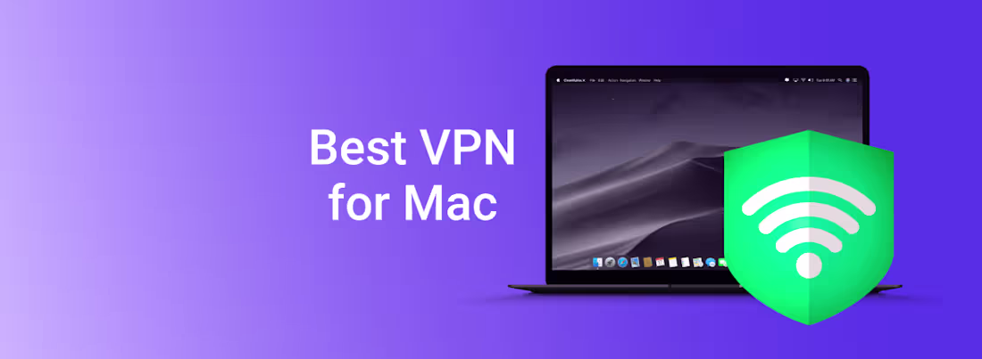 Cover image for Best VPNs for Mac users in 2026