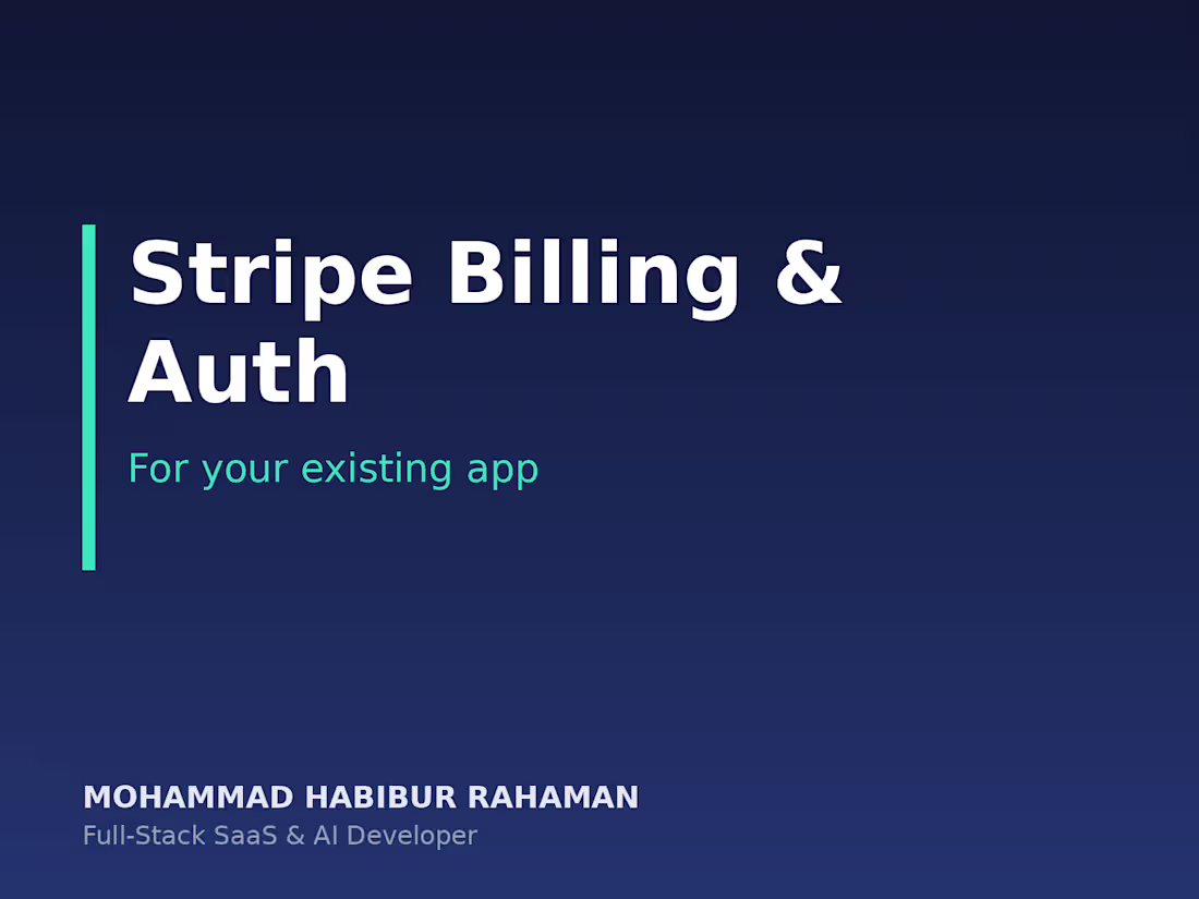 Cover image for Stripe Billing & Auth for Your Existing App