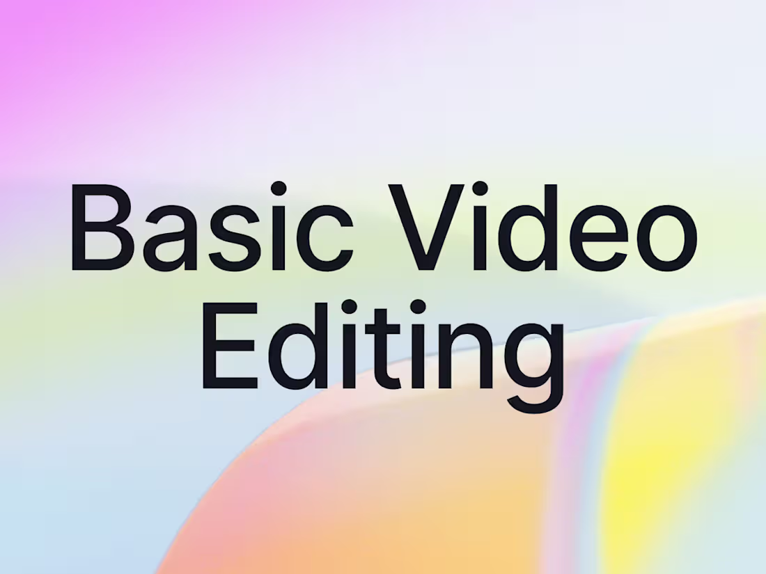 Cover image for Basic Video Editing