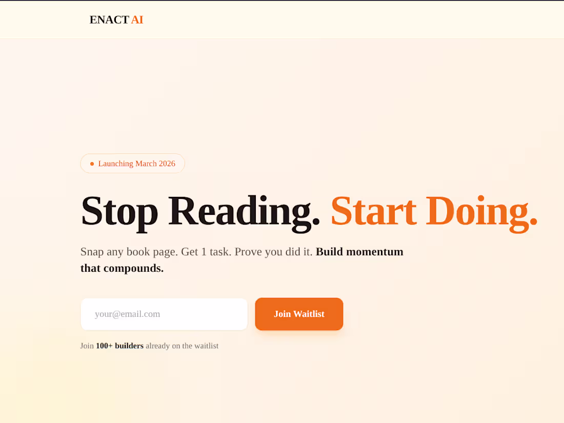 Cover image for Enact AI - Turn Screenshots into Actionable Tasks