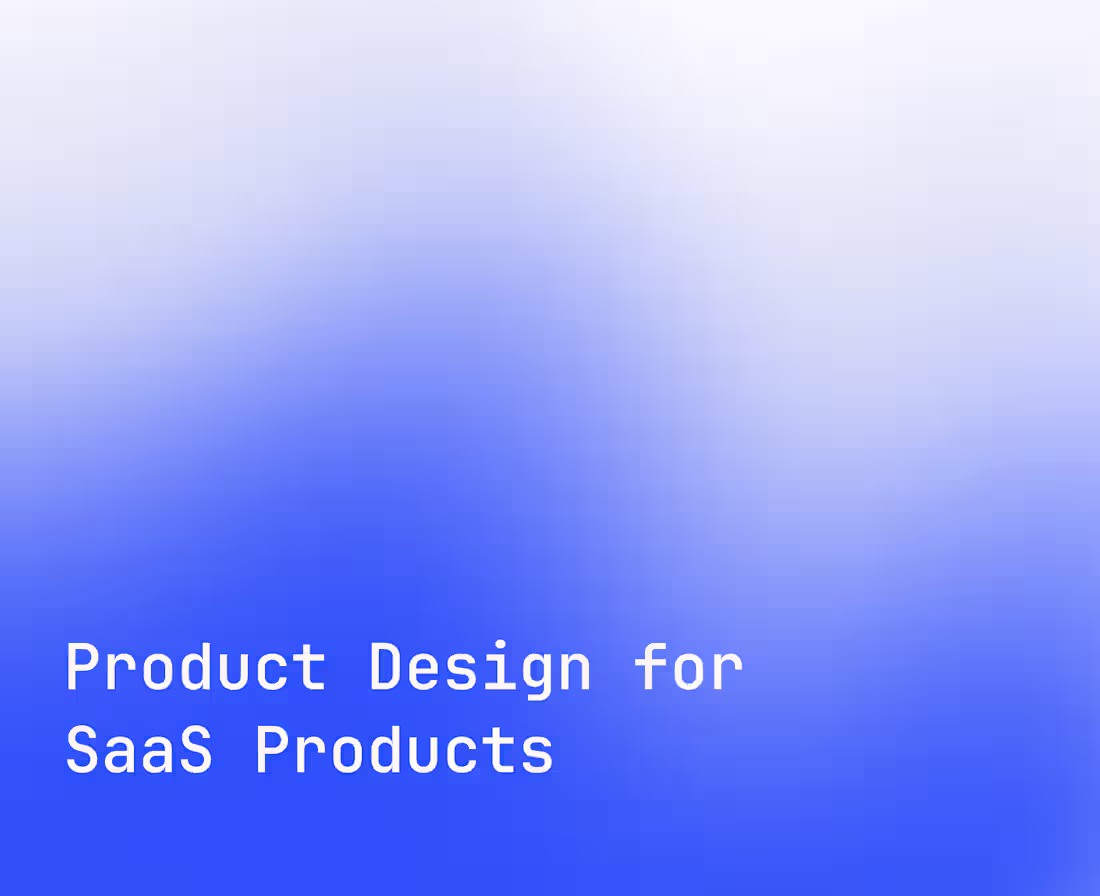 Cover image for Product Design for SaaS Products