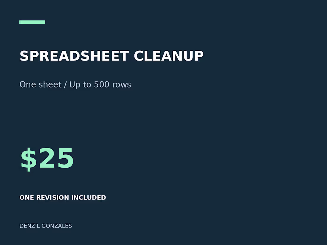 Cover image for Spreadsheet Cleanup & Formatting — $25