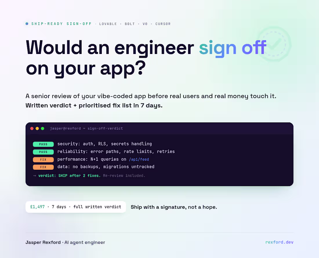 Cover image for Ship-Ready Sign-Off: Engineer Verdict on Your Vibe-Coded App in 7 Days