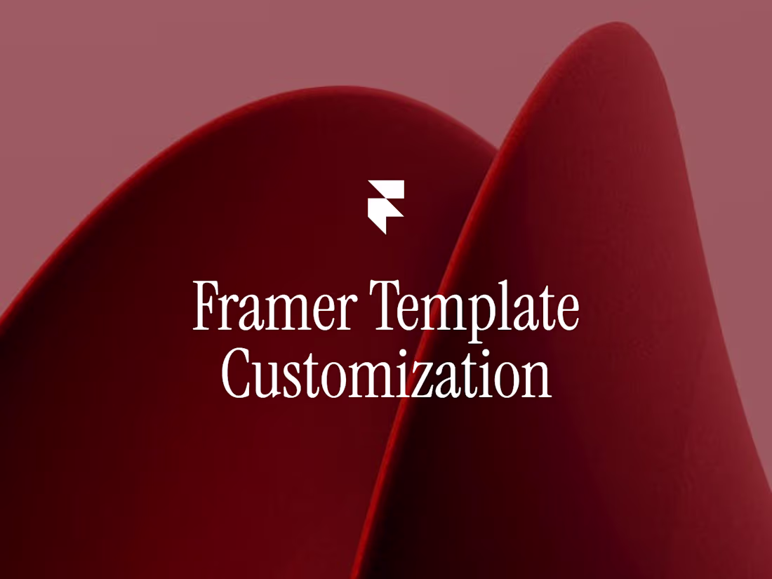 Cover image for Framer Template Customization