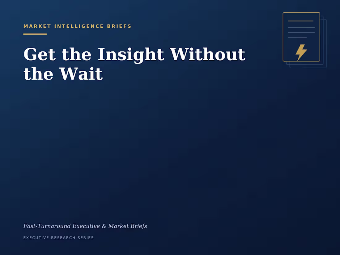 Cover image for Fast-Turnaround Market Intelligence Brief