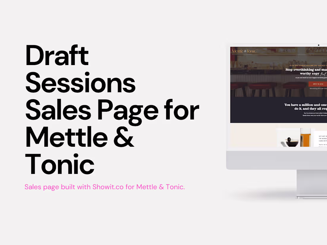 Cover image for Showit Sales Page Design | Mettle & Tonic