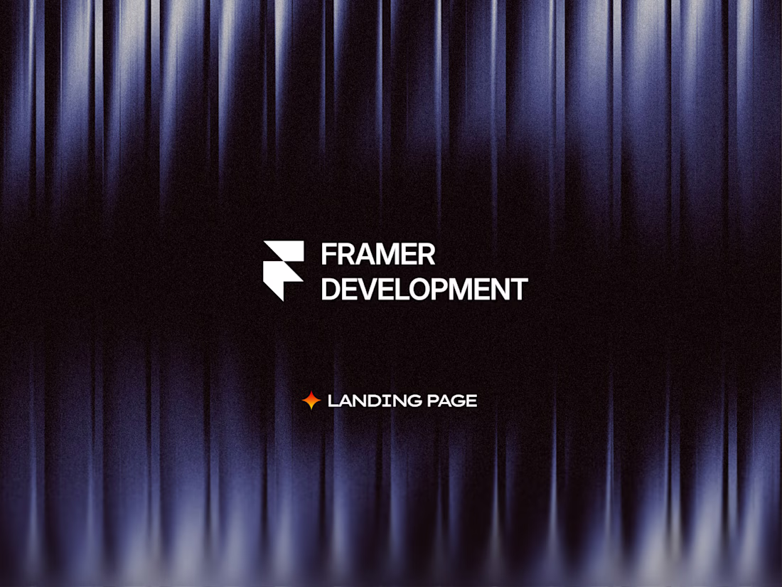 Cover image for Landing page Designed & Developed in Framer.