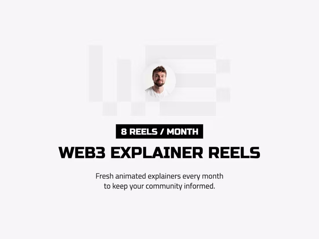 Cover image for Web3 Explainer Reels - Monthly (8 reels a month)