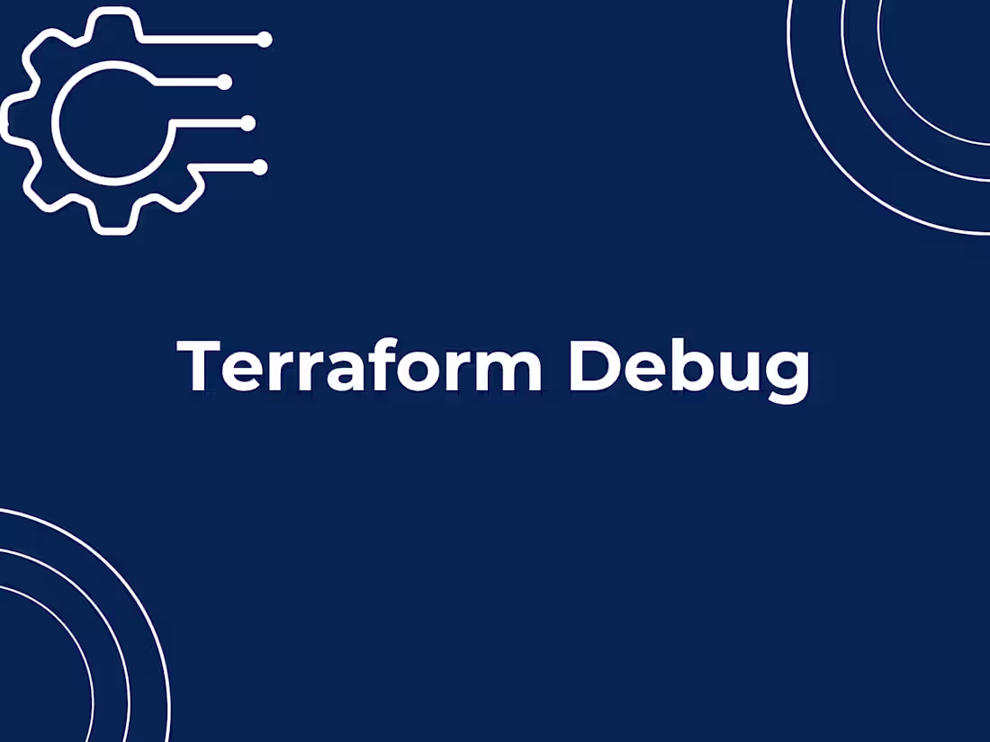 Cover image for Terraform Debug
