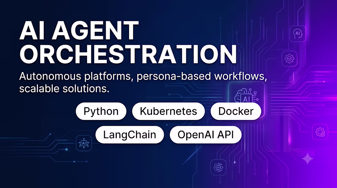 Cover image for Custom AI Agent & Platform Orchestration