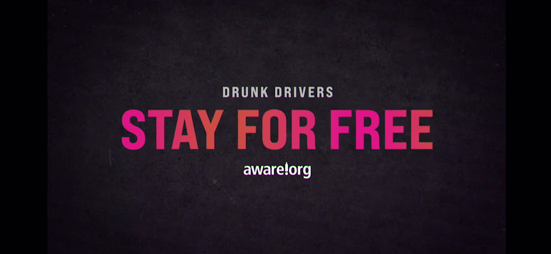 Cover image for AWARE.ORG "Drunk Drivers Stay for Free"