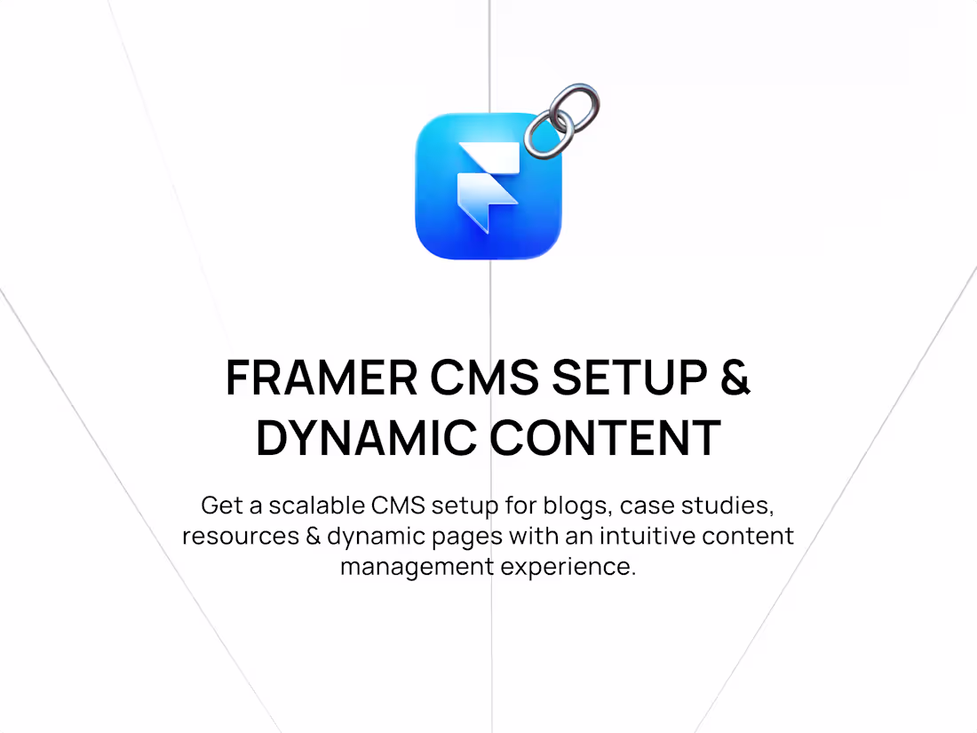 Cover image for Framer CMS Setup & Dynamic Content
