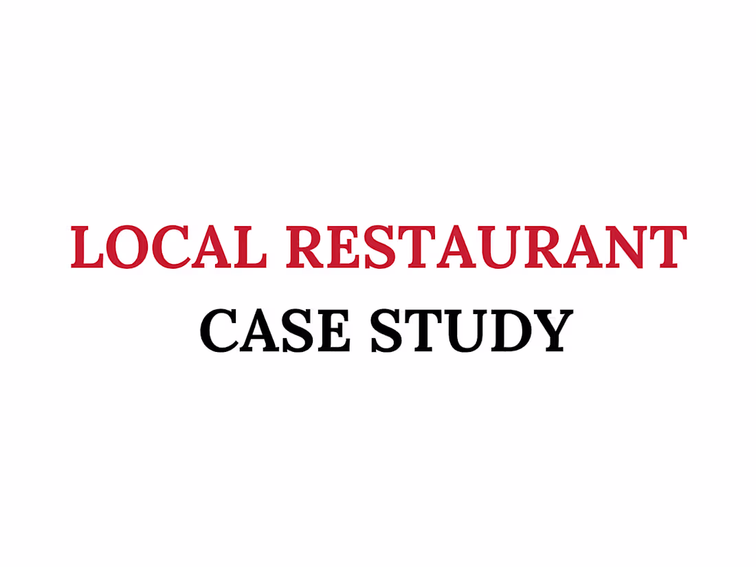 Cover image for Local Restaurant Case Study