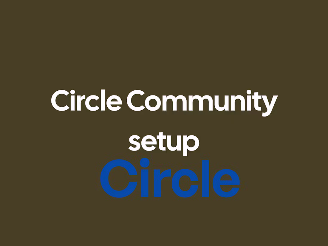 Cover image for Circle community setup