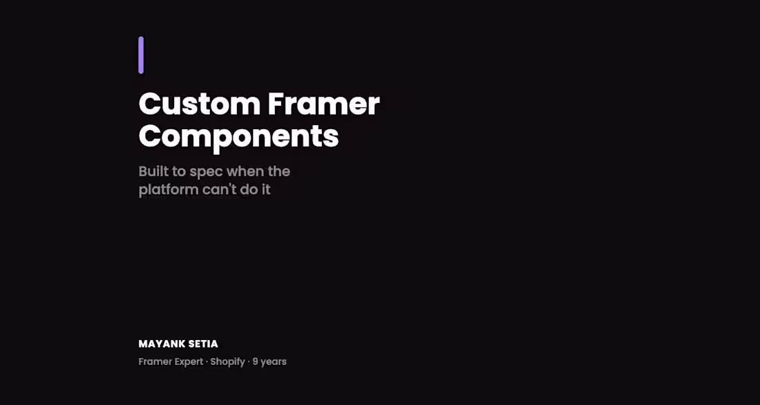 Cover image for Custom Framer Component Built to Spec