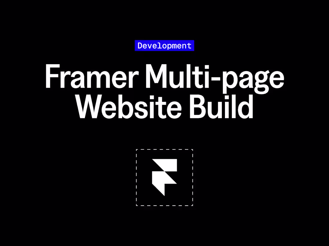 Cover image for Framer Multi-page Website Build