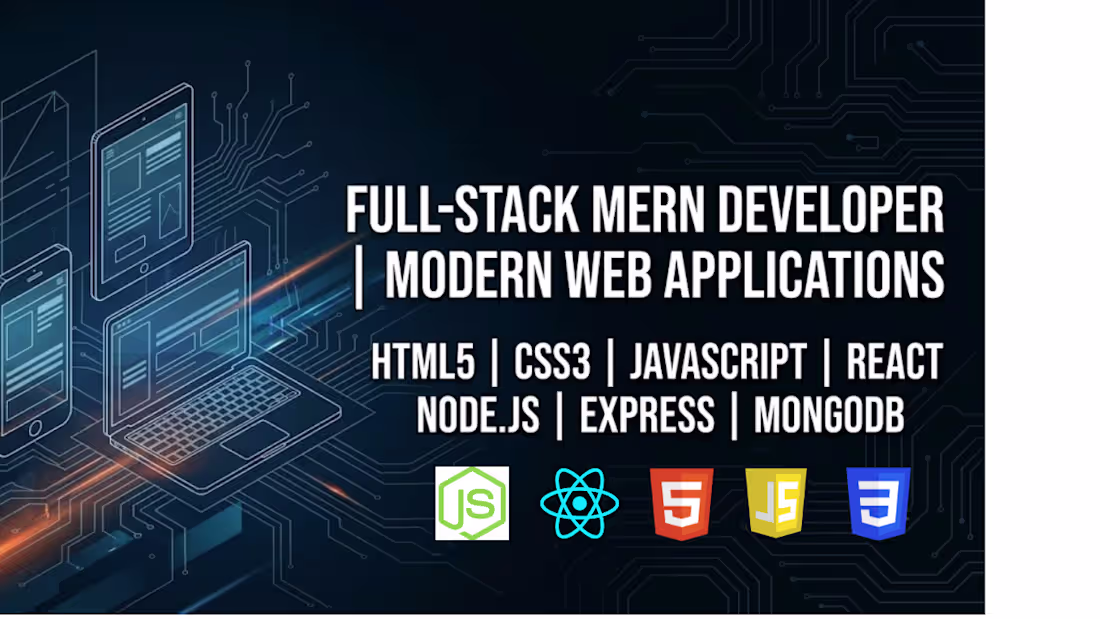 Cover image for Full-Stack MERN Developer | Custom Scalable Web Applications