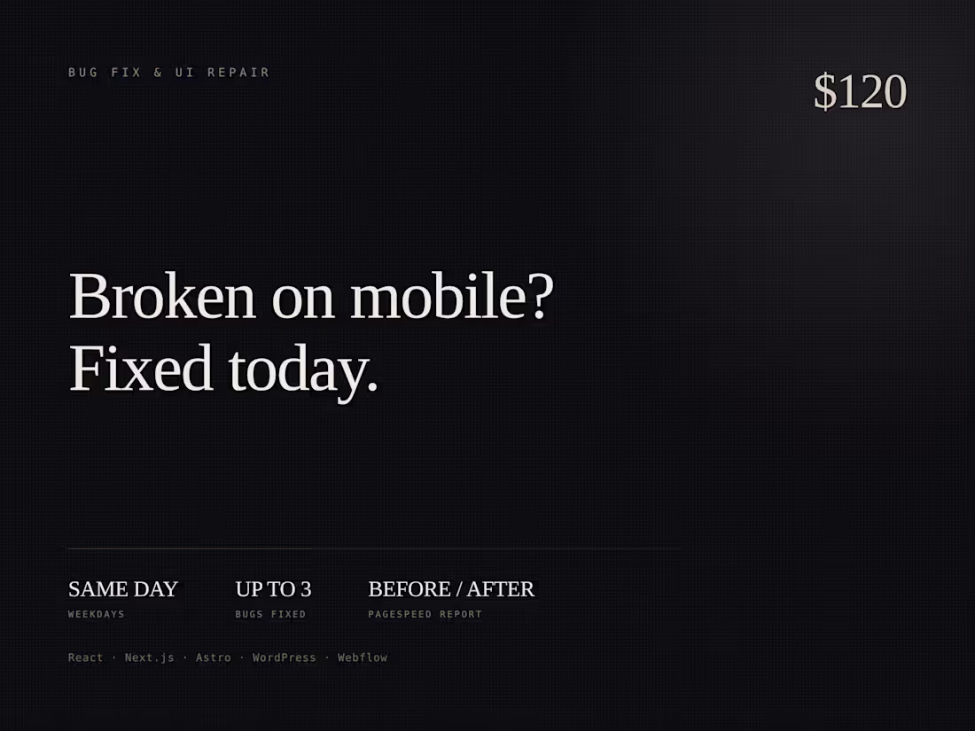 Cover image for Bug Fix & UI Improvement — Same Day