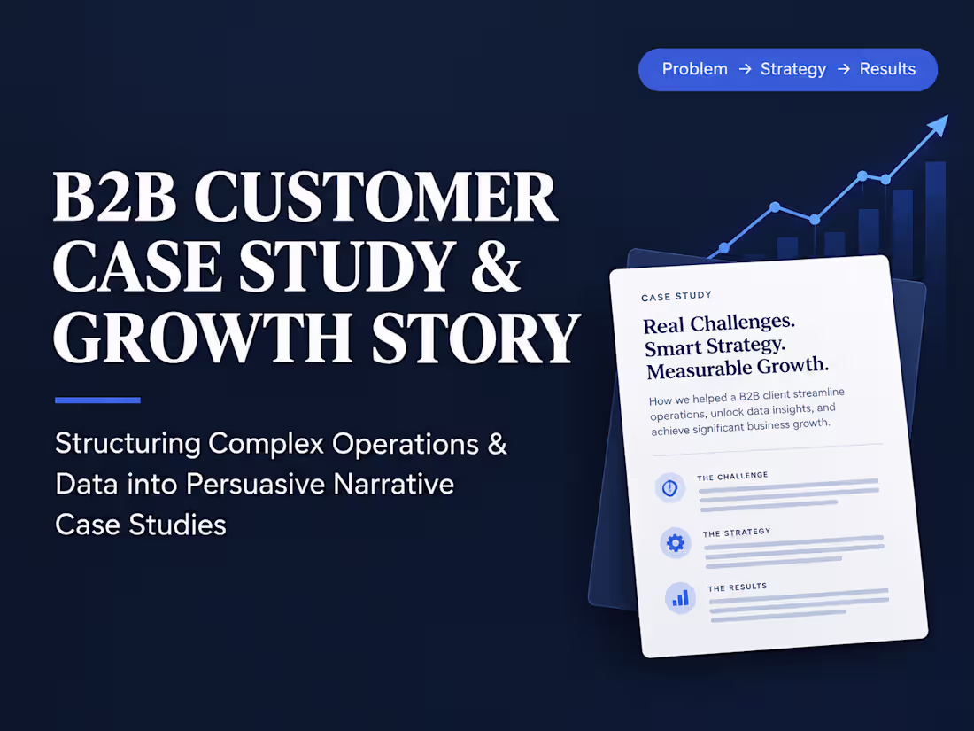 Cover image for B2B Customer Case Study & Growth Story