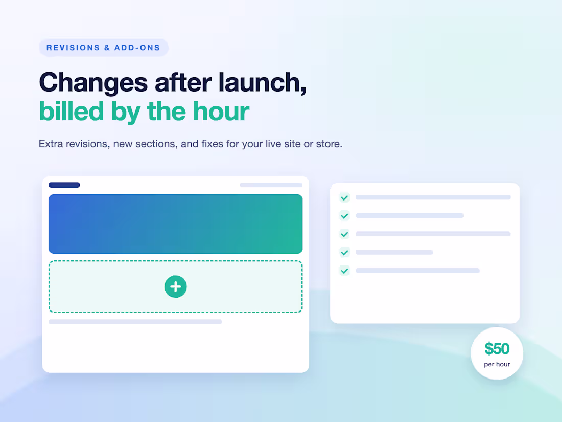 Cover image for Revisions & Add-ons After Launch, Hourly