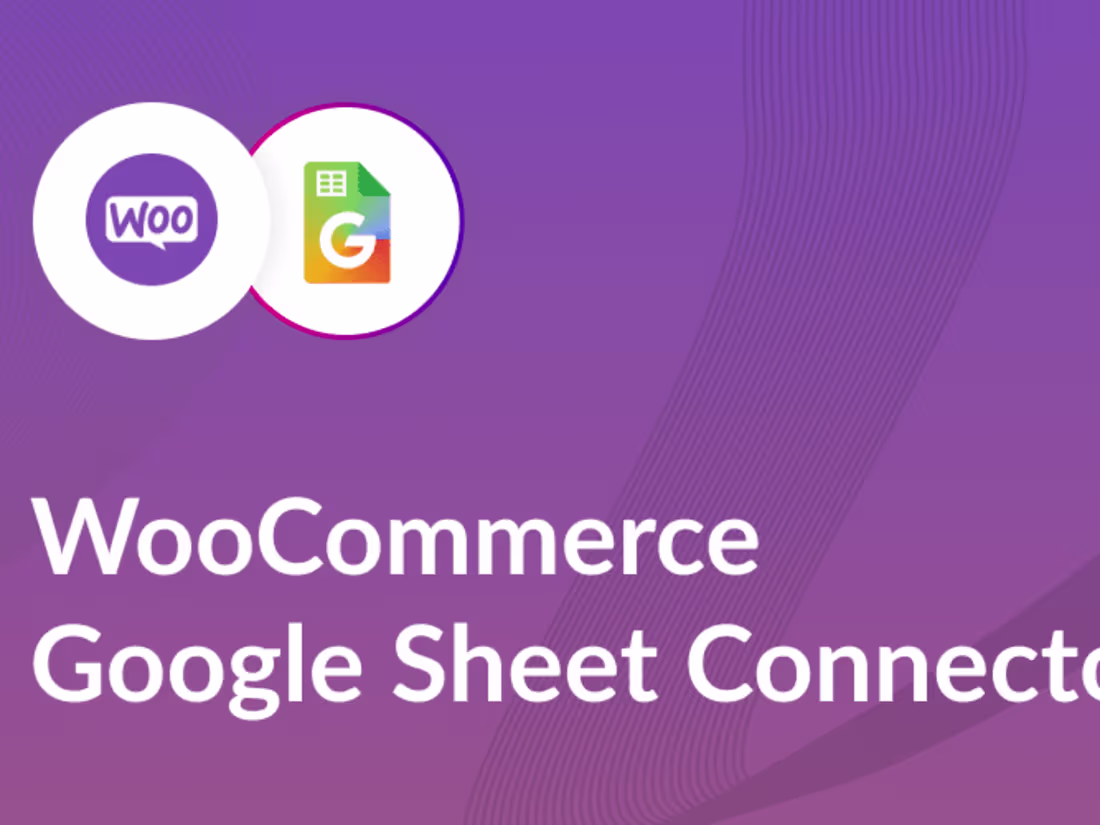 Cover image for WooCommerce Google Sheet Connector