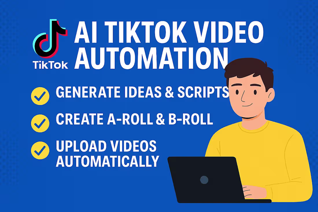 Cover image for TikTok Content Automation: 40+ Hours