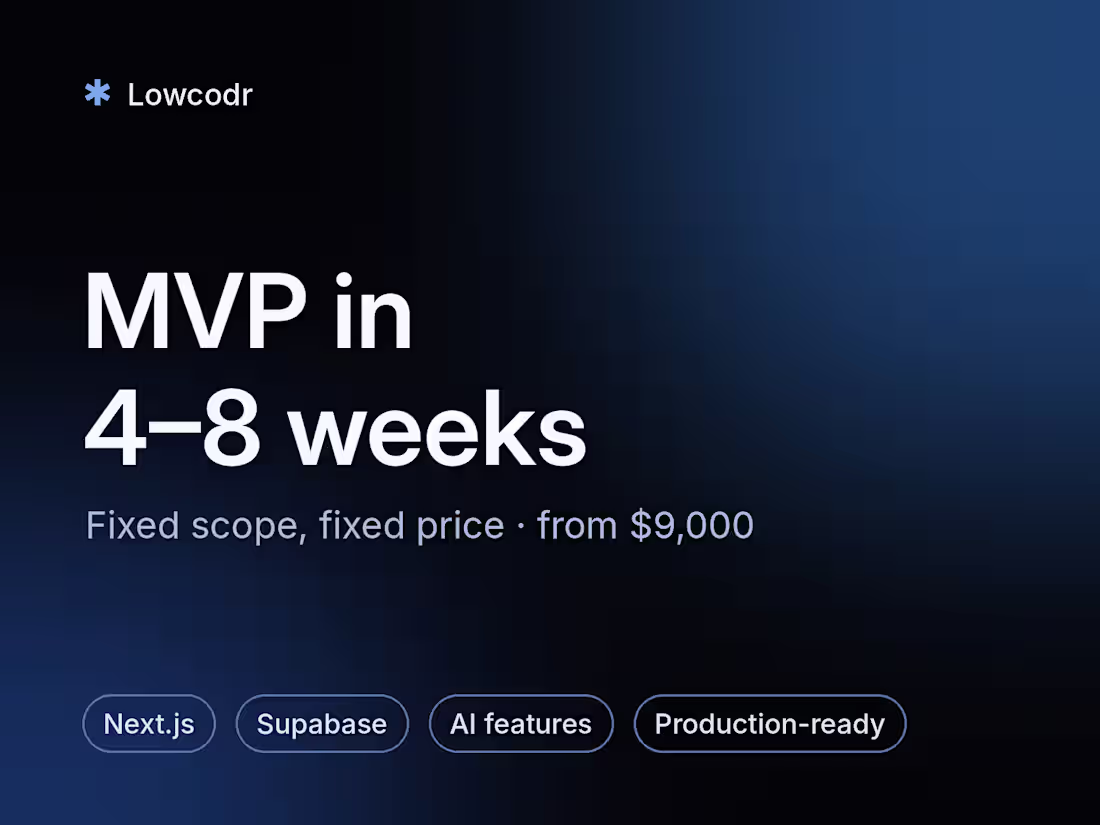 Cover image for MVP Development in 4–8 Weeks: Next.js, Supabase & AI