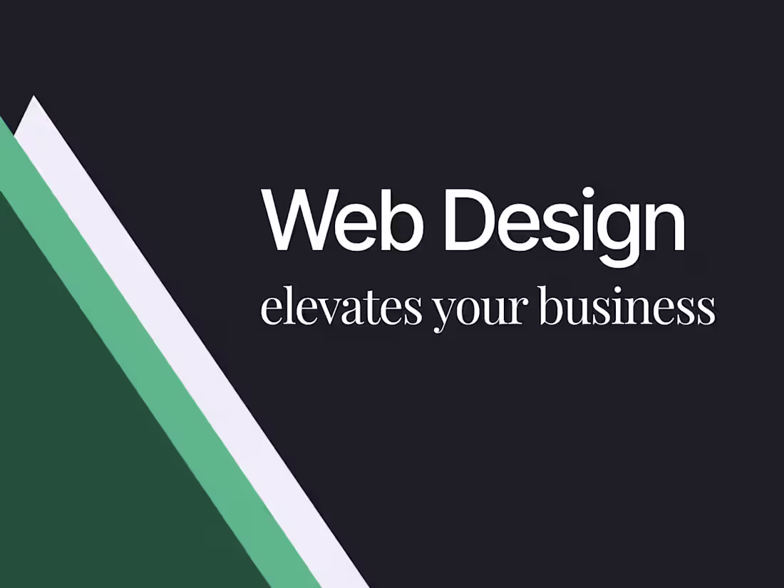 Cover image for Design a website that elevates your business and brand.