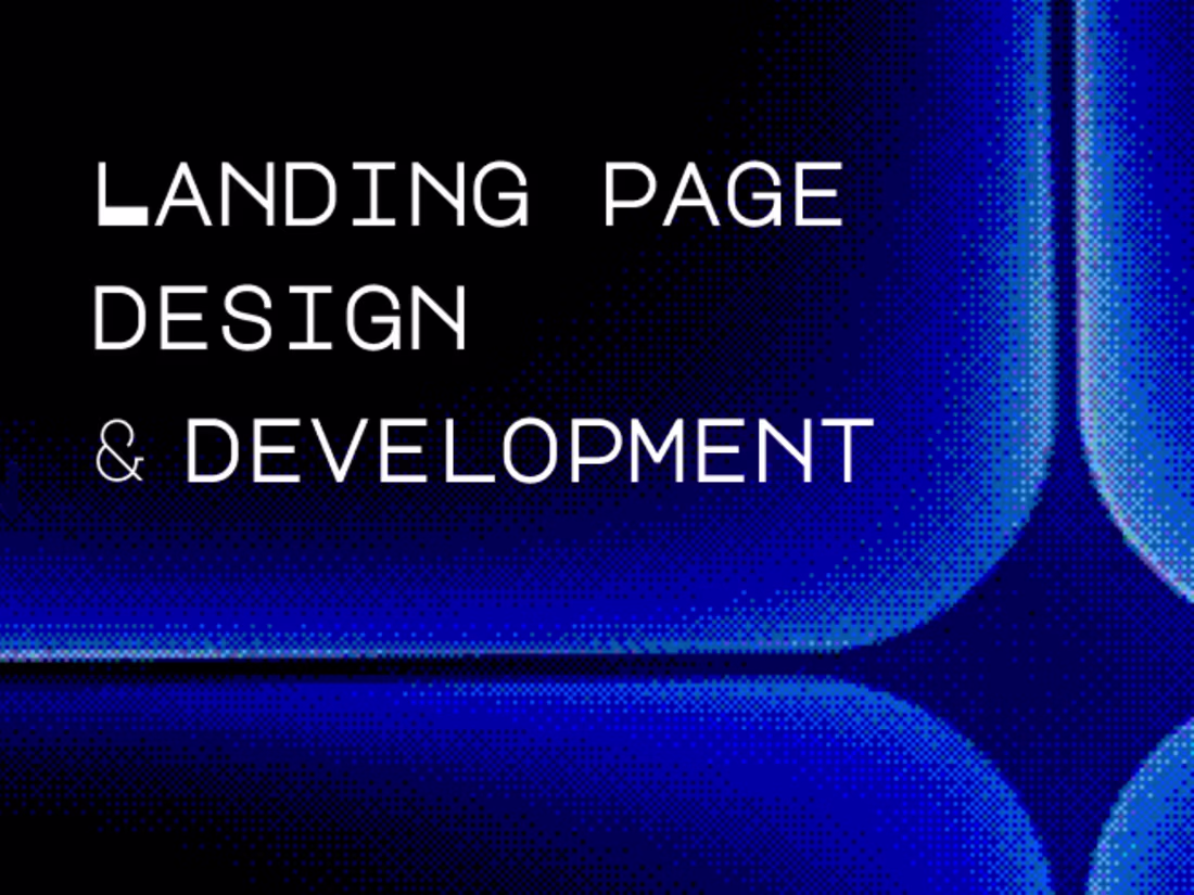 Cover image for Landing Page Design & Development