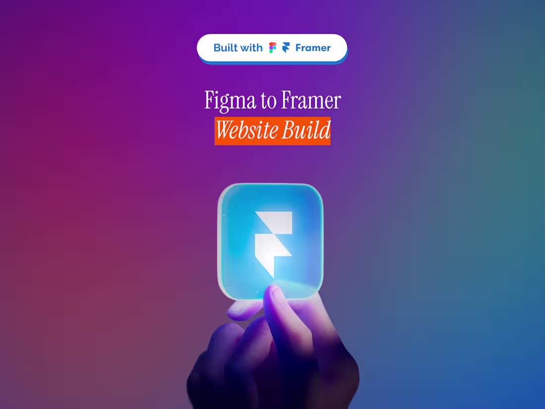 Cover image for Figma to Framer Website Build