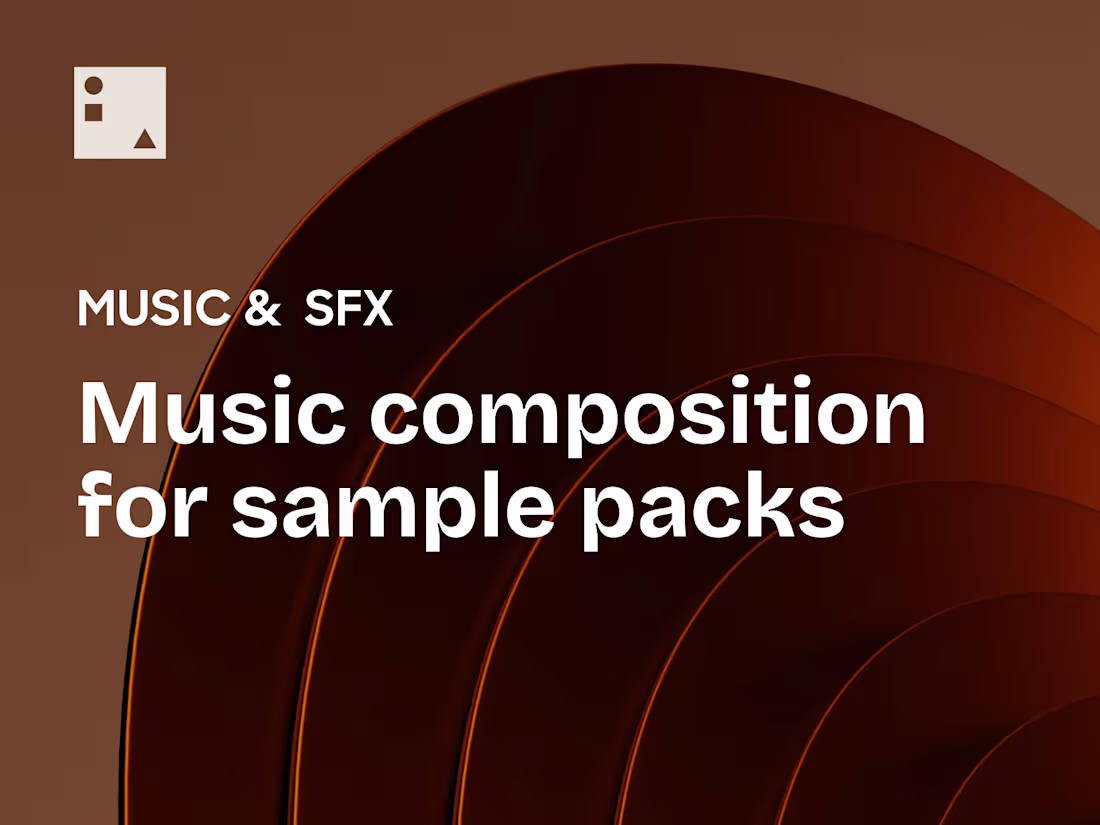 Cover image for Sound Design + Music for Your Sample Packs