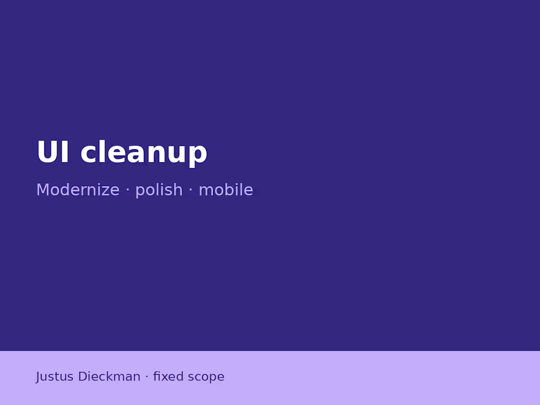 Cover image for UI cleanup & modernization pass