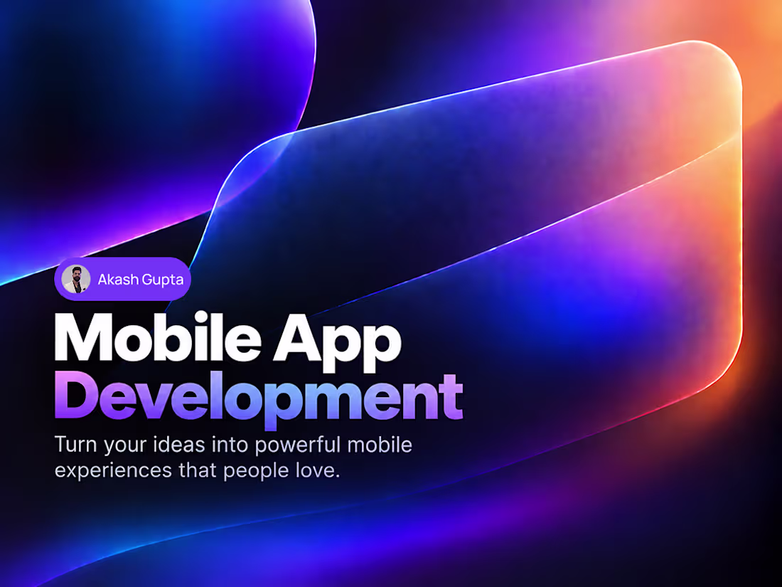 Cover image for Mobile App Development | iOS, Android & Cross-Platform
