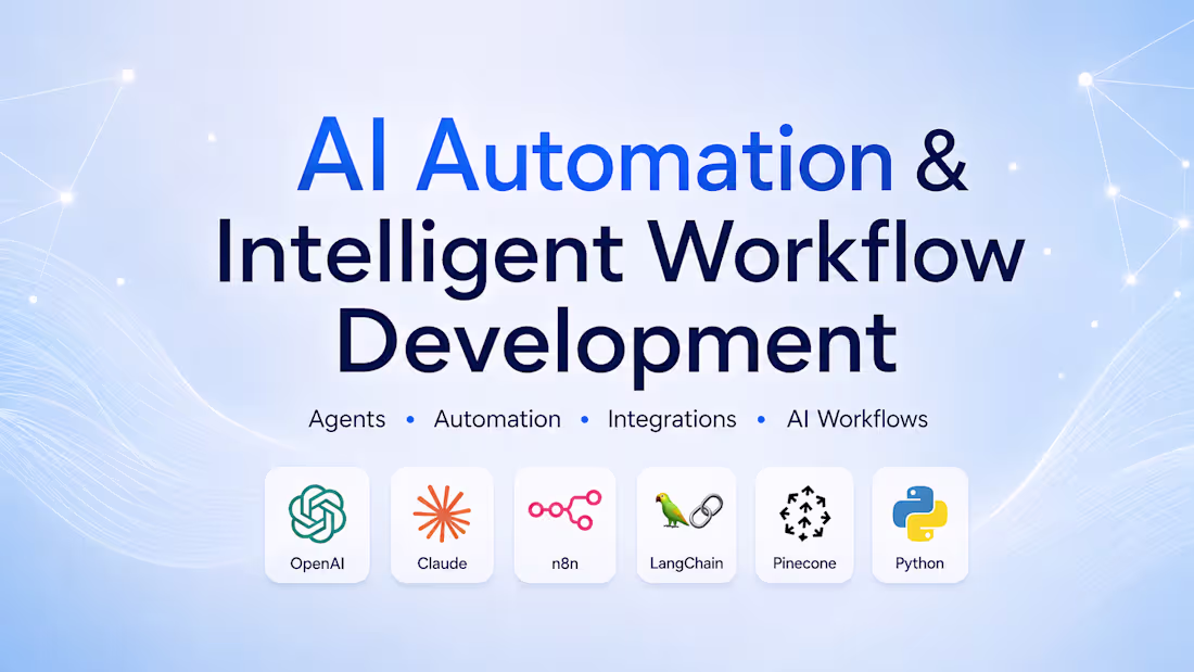 Cover image for AI Automation & Intelligent Workflow Development