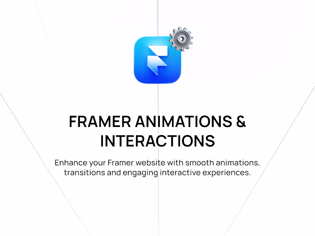 Cover image for Framer Animations & Interactions